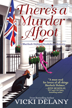 Hardcover There's a Murder Afoot: A Sherlock Holmes Bookshop Mystery Book