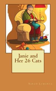 Paperback Janie and Her 26 Cats Book
