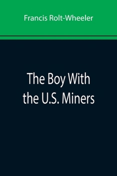 The Boy with the U.S. Miners