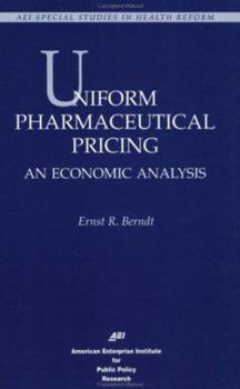 Paperback Uniform Pharmaceutical Pricing: An Economic Analysis Book