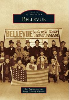 Bellevue - Book  of the Images of America: Nebraska