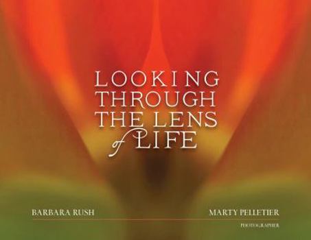 Hardcover Looking Through The Lens of Life Book