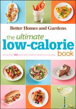 Paperback The Ultimate Low-Calorie Book: More Than 400 Light and Healthy Recipes for Every Day Book