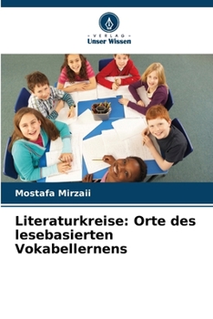 Literaturkreise: Orte des lesebasierten Vokabellernens (German Edition)