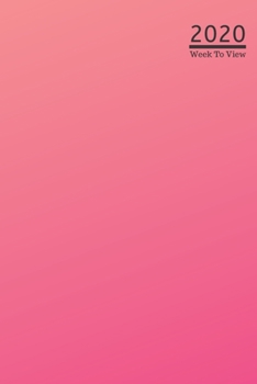 Paperback A5 2020 Diary Week To View Paperback Cover With Alternative Design -: - Magenta Blush Gradient Background 2020 Diary Cover, Year Planner For Business, Book