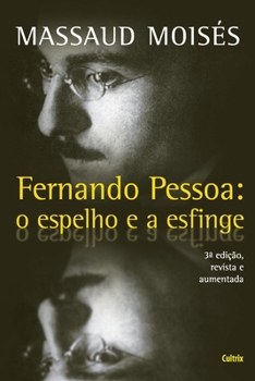 Paperback Fernando Pessoa - O Espelho e a Esfinge [Portuguese] Book