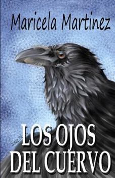 Paperback Los Ojos Del Cuervo [Spanish] Book