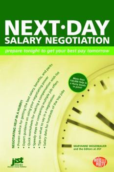 Paperback Next-Day Salary Negotiation: Prepare Tonight to Get Your Best Pay Tomorrow Book