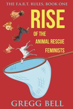 Paperback Rise of the Animal Rescue Feminists Book