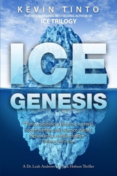 Paperback Ice Genesis: ICE Trilogy Volume 2 Book