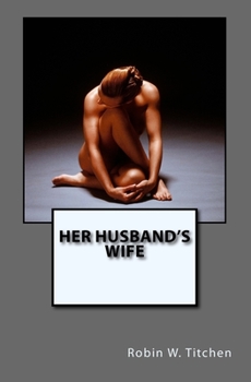Paperback Her Husband's Wife: Deadly Intent Book