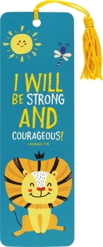 Paperback Strong and Courageous! Children's Bookmark Book