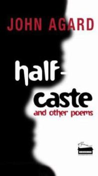 Hardcover Half-Caste: And Other Poems Book