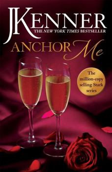 Paperback Anchor Me Stark Trilogy Book 4 Book