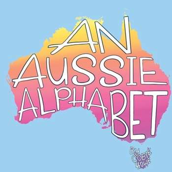 Paperback An Aussie Alphabet Book
