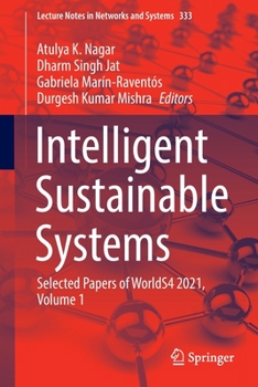 Paperback Intelligent Sustainable Systems: Selected Papers of Worlds4 2021, Volume 1 Book