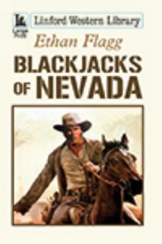 Paperback Blackjacks of Nevada [Large Print] Book