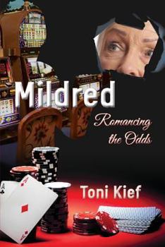 Paperback Mildred Romancing the Odds Book