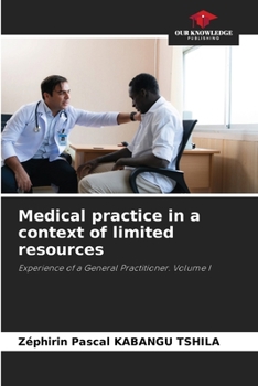 Paperback Medical practice in a context of limited resources Book