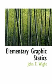 Hardcover Elementary Graphic Statics Book