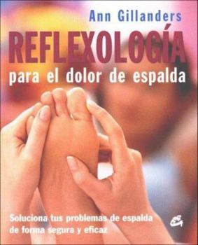 Paperback Reflexologia Para El Dolor de Espalda [Spanish] Book