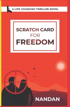 Paperback Scratch Card for Freedom: A Life Changing Thriller Novel Book