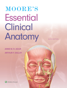 Paperback Moore's Essential Clinical Anatomy Book