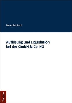 Paperback Auflosung Und Liquidation Bei Der Gmbh & Co. Kg [German] Book