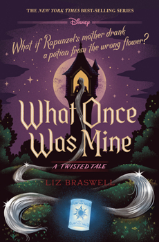 Hardcover What Once Was Mine-A Twisted Tale Book