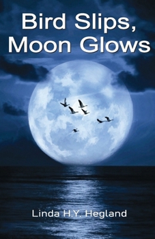 Paperback Bird Slips, Moon Glows Book