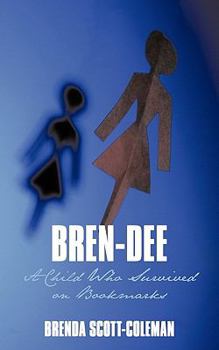 Paperback Bren-Dee: A Child Who Survived on Bookmarks Book