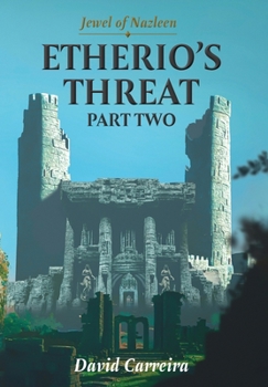 Hardcover Jewel of Nazleen: Etherio's Threat Book