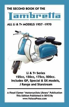 Second Book of the Lambretta All Li & TV Models 1957-1970
