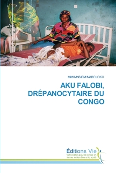 Paperback Aku Falobi, Drépanocytaire Du Congo [French] Book