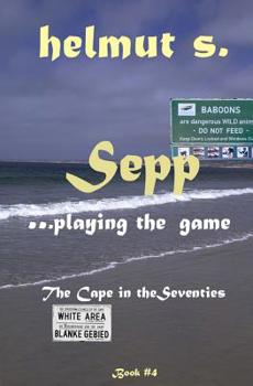 Paperback Sepp The Cape: The Seventies Book