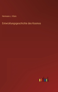 Hardcover Entwicklungsgeschichte des Kosmos [German] Book