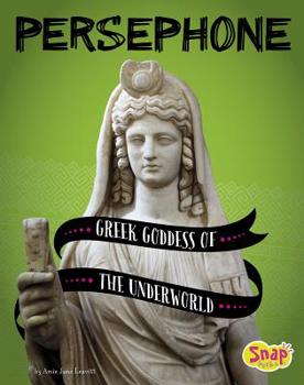 Paperback Persephone: Greek Goddess of the Underworld Book