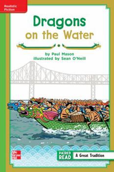 Paperback Reading Wonders, Grade 3, Leveled Reader Dragons on the Water, Beyond, Unit 1, 6-Pack Book