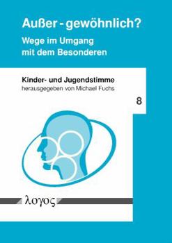 Paperback Ausser - Gewohnlich? Wege Im Umgang Mit Dem Besonderen [German] Book