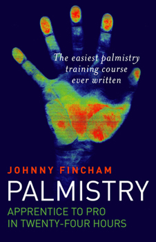 Paperback Palmistry: Apprentice to Pro in 24 Hours Book