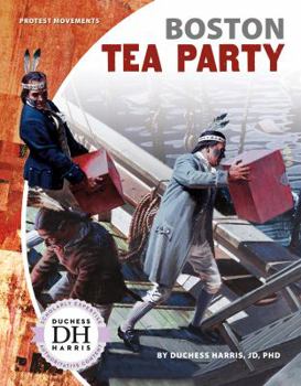 Boston Tea Party - Book  of the Protest Movements