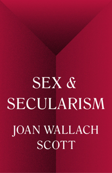 Sex and Secularism - Book  of the Public Square