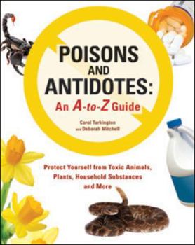 Paperback Poisons and Antidotes: An A-To-Z Guide Book