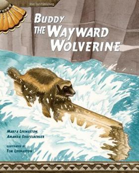 Paperback Buddy, the Wayward Wolverine Book