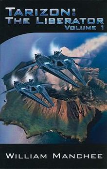 The Liberator - Book #1 of the Tarizon