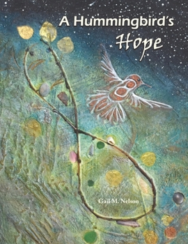 Paperback A Hummingbird's Hope Book