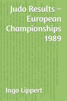 Paperback Judo Results - European Championships 1989 Book