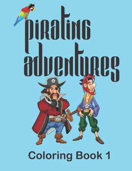 Paperback Pirating Adventures: Coloring Book