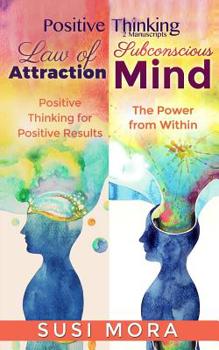 Paperback Positive Thinking: 2 Manuscripts Book