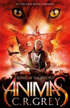 Song of the Sword - Book #3 of the Animas